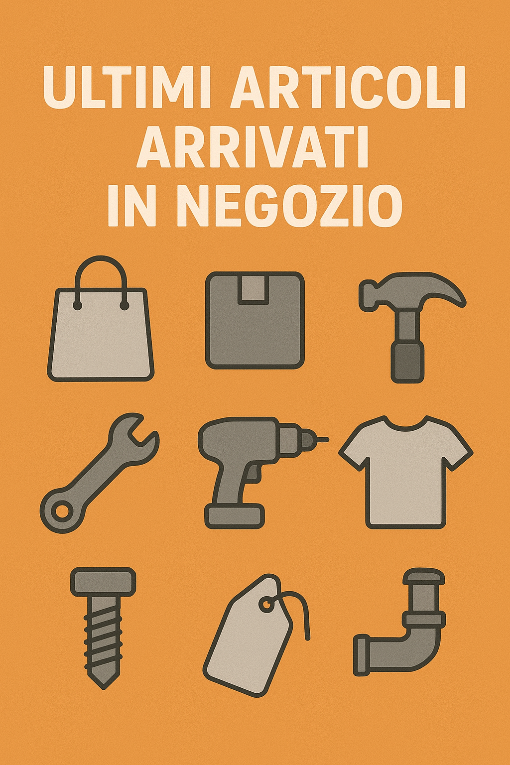 ULTIMI ARRIVI IN NEGOZIO